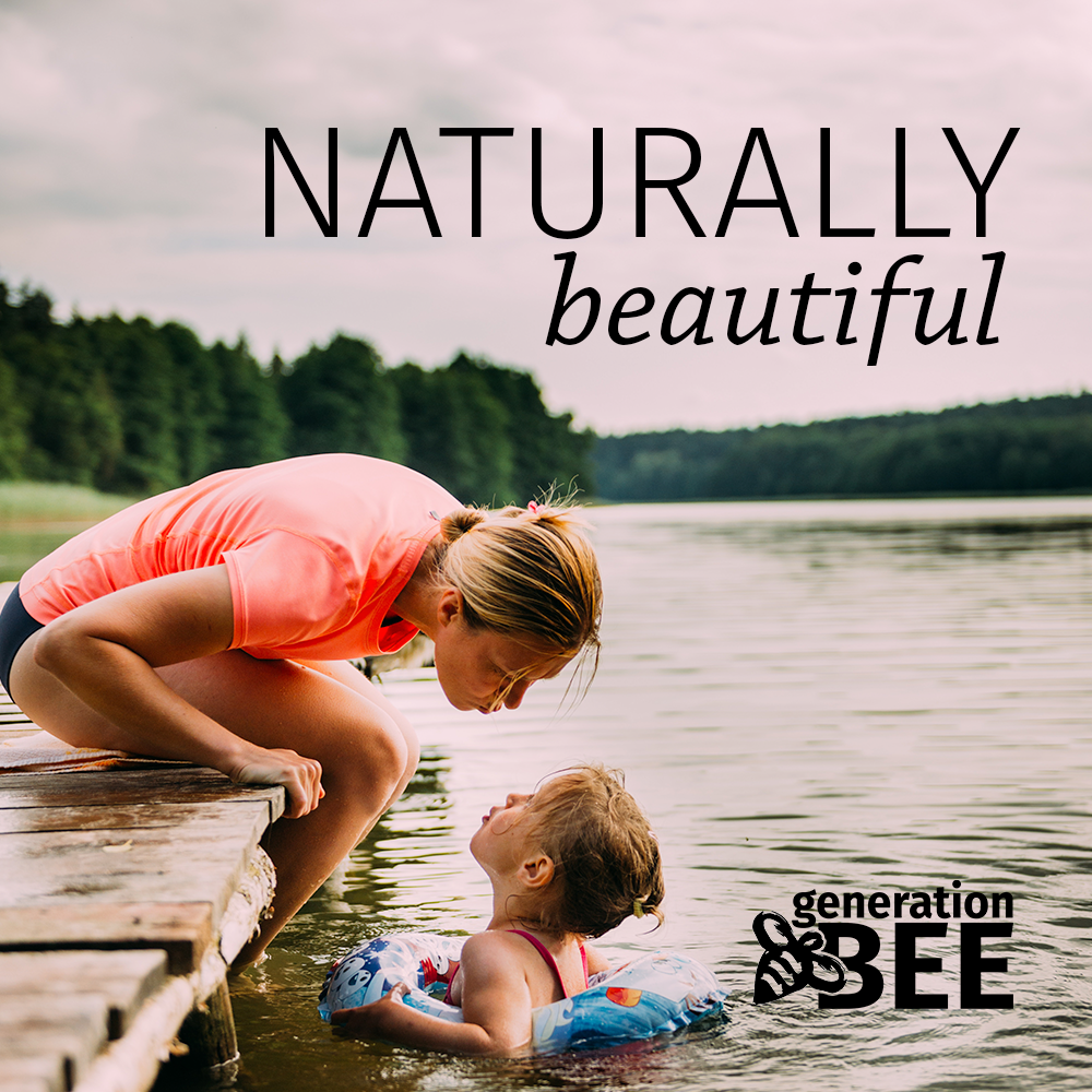 Naturally Beautiful Campaign